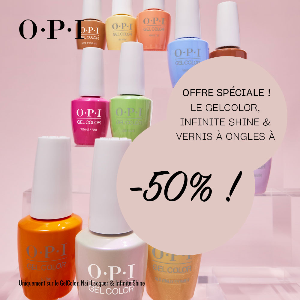 -50% sur le GelColor, Infinite Shine et Vernis à Ongles OPI